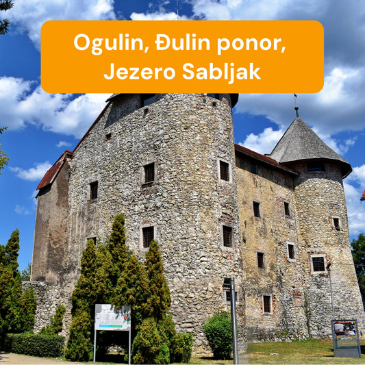 OGULIN, IVANINA KUĆA BAJKI, ĐULIN PONOR, APITURIZAM, JEZERO SABLJAK